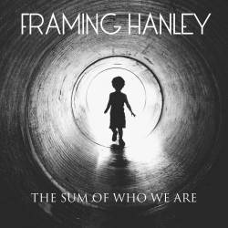 Framing Hanley : The Sum of Who We Are